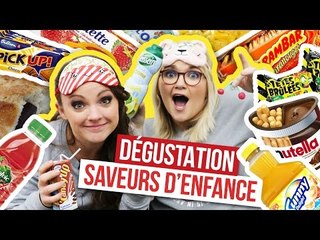 DÉGUSTATION - Les produits de notre enfance avec Sophie Riche et Lola Dubini