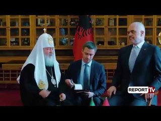 Report TV - Rama pret Kirill, Patriarku rus: Fat që Tirana ju ka pasur kryebashkiak