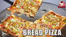 Bread Pizza - Quick & Easy Veg Recipe
