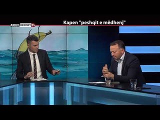 REPORT TV, REPOLITIX - KAPEN "PESHQIT E MEDHENJ" - PJESA E PARE