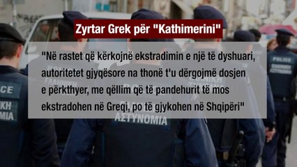 Ora News - Policia greke: Autoritetet shqiptare nuk zbatojnë urdhër arrestet ndërkombëtarë