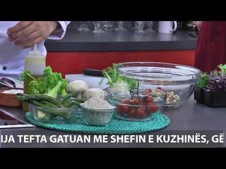 Te gatuajme me Zonjen Tefta PJ1 Supe krem Gazpaco, Rizoto me asparag, Mousse me çokollate