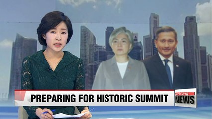 Seoul's FM talks with Singaporean counterpart to seek cooperation on N.K.-U.S. summit