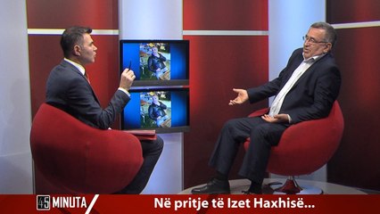 Report TV - Ekstradimi i Izet Haxhisë, Klosi: U pendua, do rihapë dosjen 'Hajdari', në valle Berisha