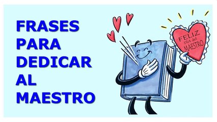 Frases Bonitas Para el Dia del Maestro - Feliz Dia del Maestro 4