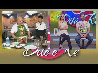 Dite e Re, 11 Maj 2018