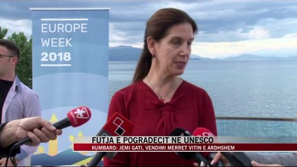 Futja e Pogradecit në UNESCO - News, Lajme - Vizion Plus