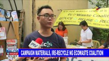Campaign materials, ire-recycle ng Ecowaste Coalition