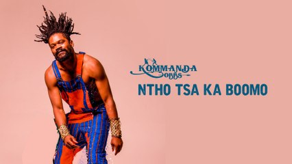 Kommanda Obbs - Ntho Tsa Ka Boomo