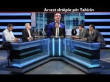 Report TV - Repolitix/Gjykata e Krimeve të Rënda vendos 'arrest shtëpie' për Saimir Tahirin Pj.2
