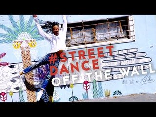OFF THE WALL - STREET DANCING IN SOUTH AFRICA