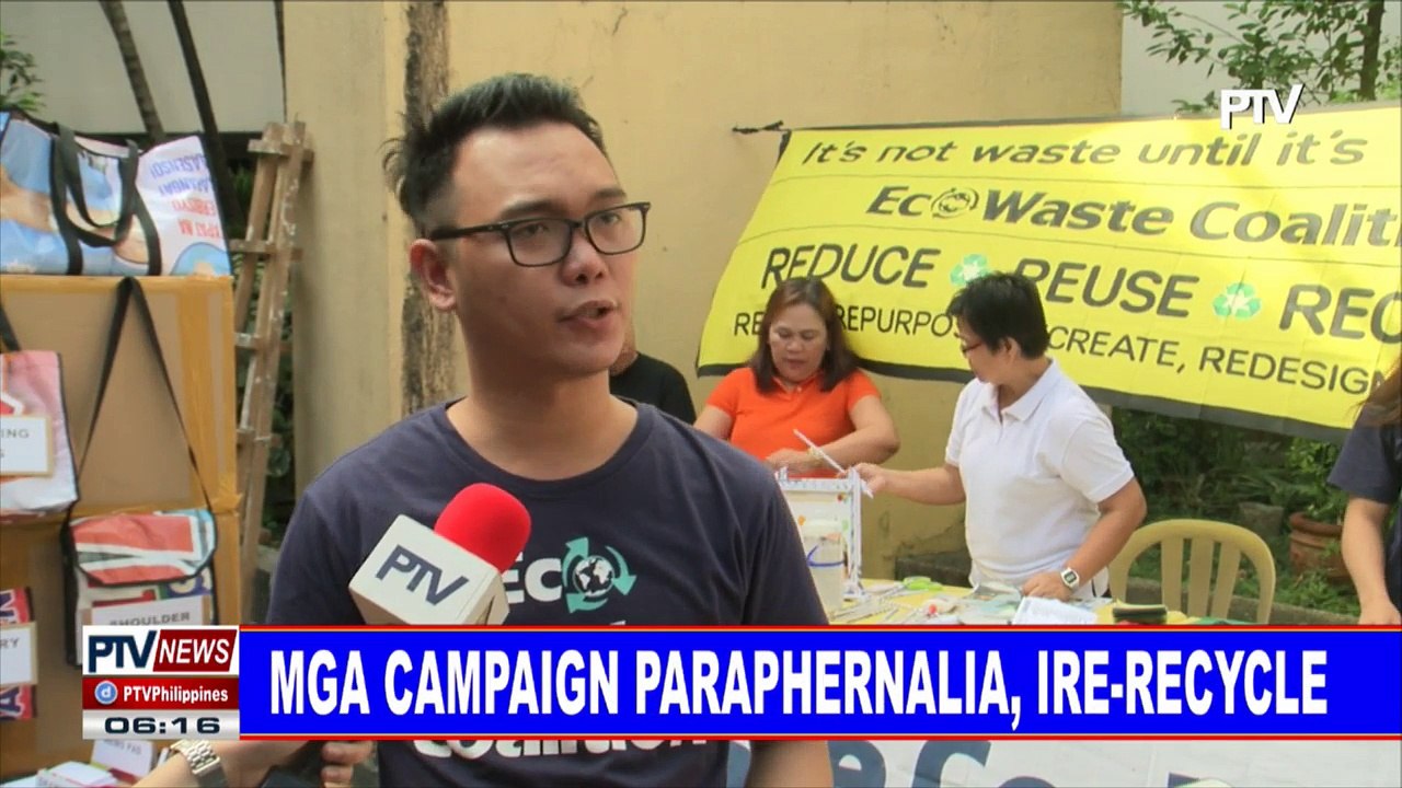 #PTVNEWS: Mga campaign paraphernalia. ire-recycle`