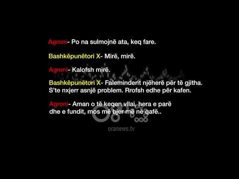 Ora News - PD publikon audio përgjimin: Agron Xhafaj vijon trafikun e drogës