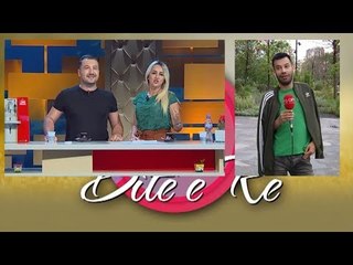 Dite e Re, 15 Maj 2018