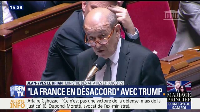 Nous avons avec les Etats-Unis des désaccords , estime Jean-Yves Le Drian sur Jérusalem et l'accord iranien
