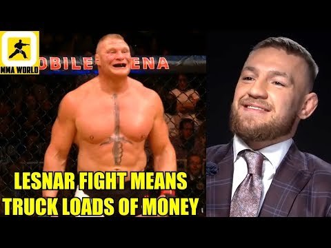 I'll make more money fíghting Brock Lesnar than I've made my entire life,Conor McGregor vs Lawsuits?