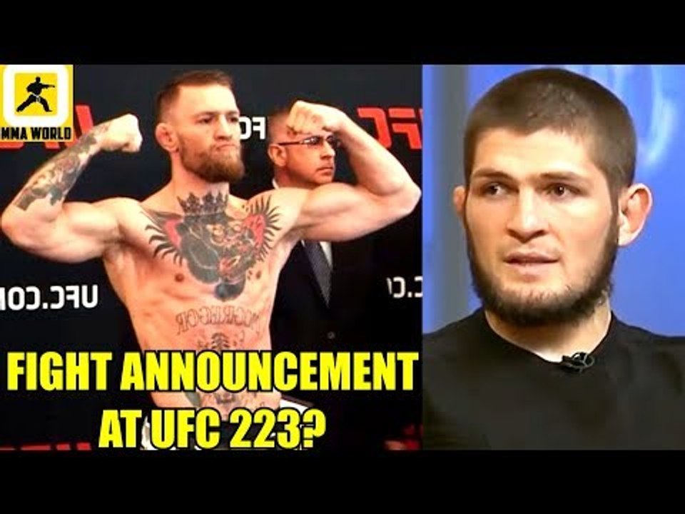 Conor McGregor had planned to make a fight announcement at UFC 223?,Khabib on Conor,TJ