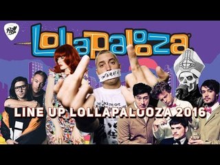 RIFFCAST #4 - LINEUP DO LOLLAPALOOZA 2016