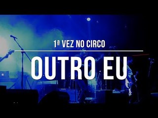 OutroEu no Circo Voador | COBERTURA RIFF #30