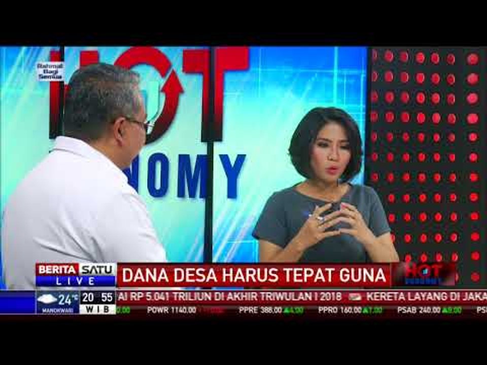 Hot Economy: Dana Desa Harus Tepat Guna #5