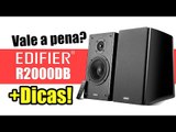 Edifier R2000DB - Dicas de gravação e Review