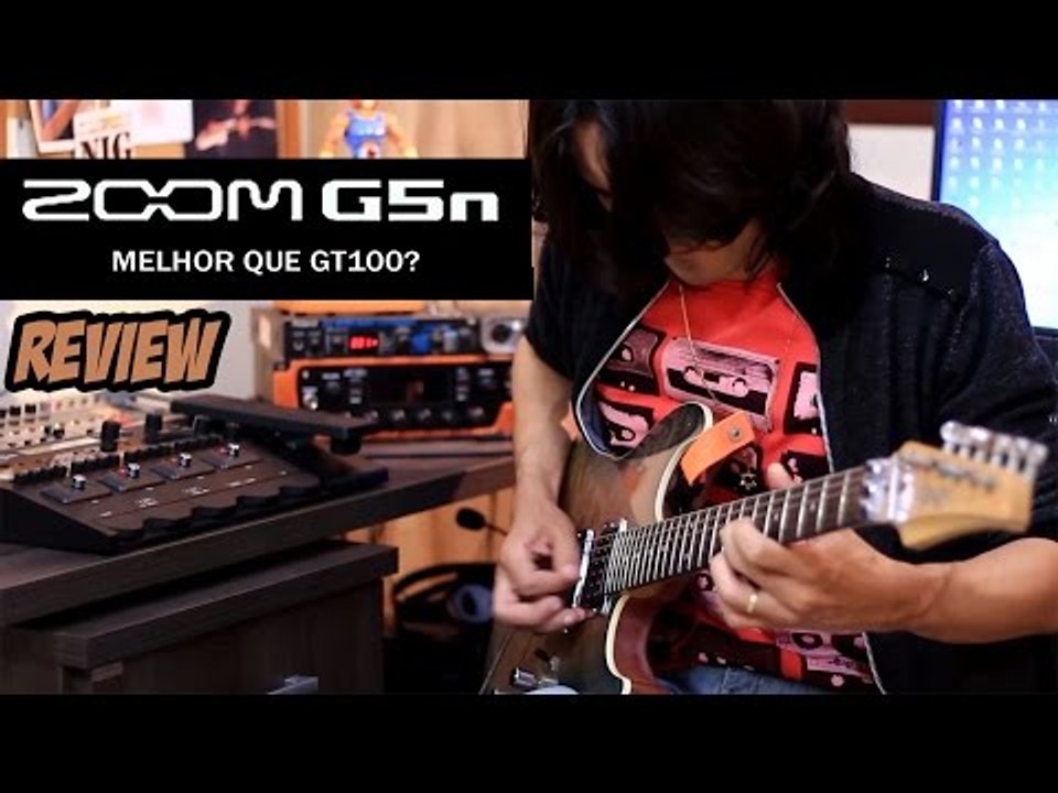 ZOOM G5N - (Perguntas e Respostas) REVIEW Parte 1