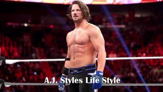 AJ Styles Lifestyle ,Real name ,Net Worth ,Sallary ,Cars ,Family ,House ,Awards ,Education