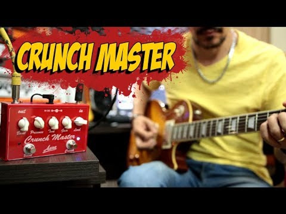 Pedal Crunch Master - Aura