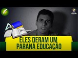 Eles Deram um Paraná Educação (Poesia) - Fabio Brazza
