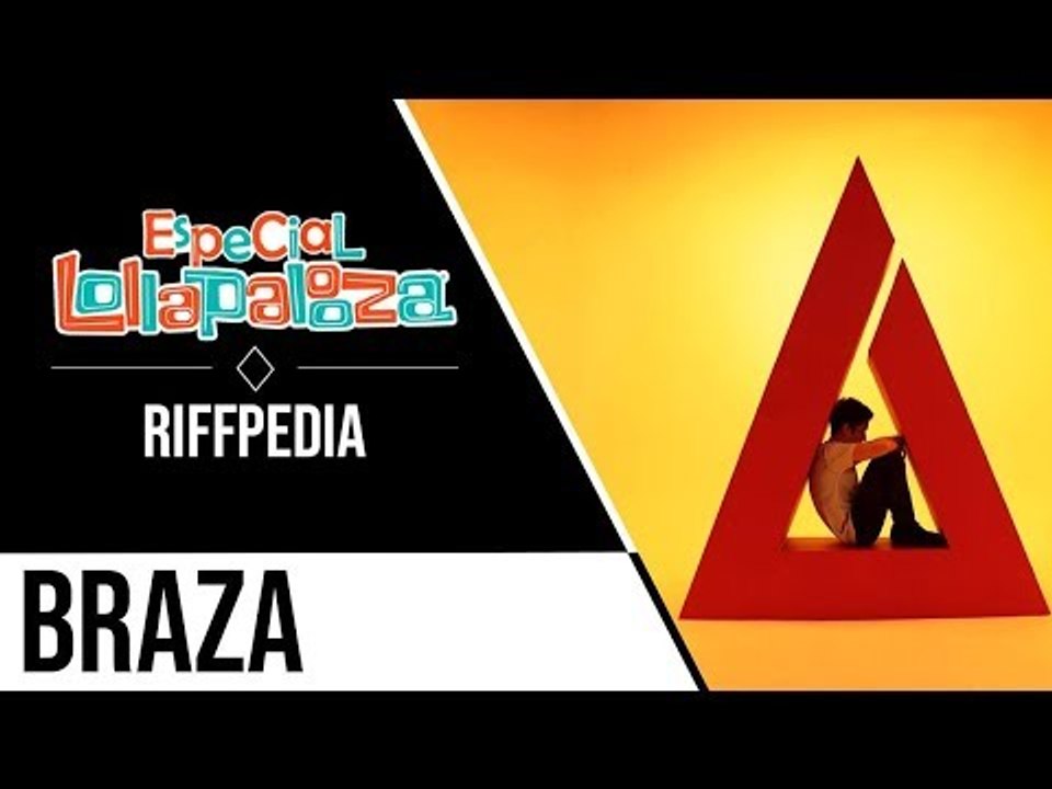 BRAZA | RIFFPEDIA #13