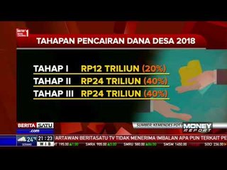 Pemerintah Bagi Pencairan Dana Desa Dalam 3 Tahap