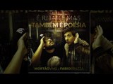É Ritmo mas também é Poesia (Álbum Completo) - Fabio Brazza e Mortão VMG