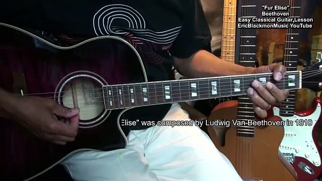 Fur Elise(Fuer Elise) Beethoven Easy Classical Guitar Lesson EricBlackmonMusicHD YouTube