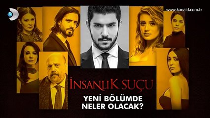 İnsanlık Suçu 7. Bölümde Neler Olacak?