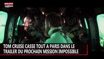Tom Cruise casse tout à Paris dans le trailer du prochain 