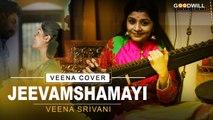 Jeevamshamayi Veena Cover | Veena Srivani | Theevandi Movie | Kailas Menon