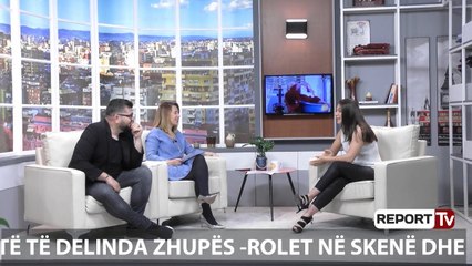 Report TV - Aktorja e “Portokalli”, Zhupa: Tradhëtia, fenomen i përhapur në shoqërinë shqiptare