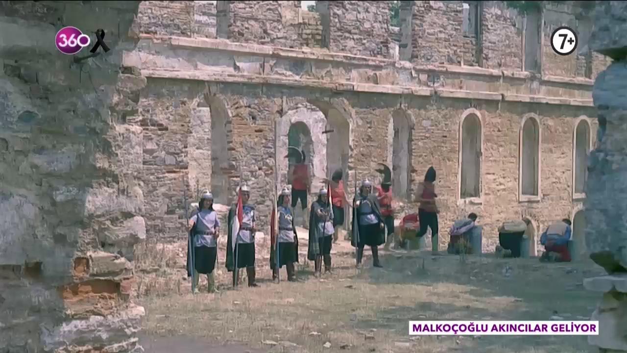 Malkoçoğlu Akıncılar Geliyor