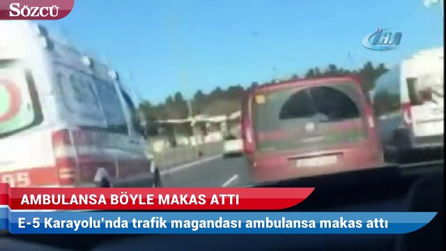 Karayolu’nda trafik magandası ambulansa böyle makas attı