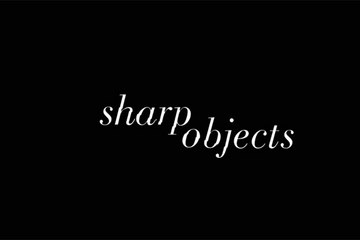 Sharp Objects - Teaser Saison 1