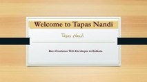 Top Website Developer Based in Kolkata - Tapas Nandi