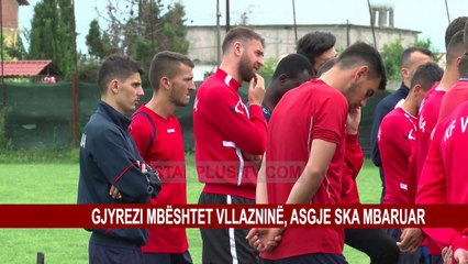 GJYREZI MBËSHTET VLLAZNINË, ASGJE SKA MBARUAR