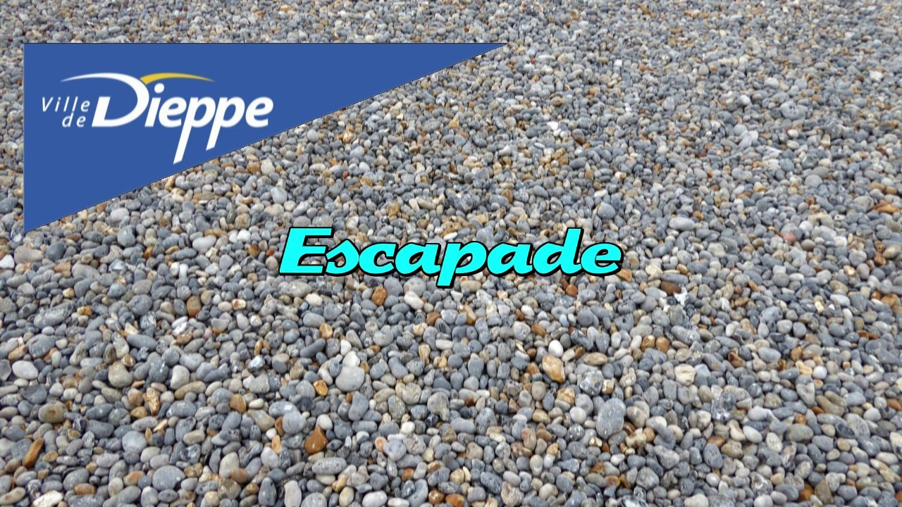 Escapade à Dieppe et le Treport