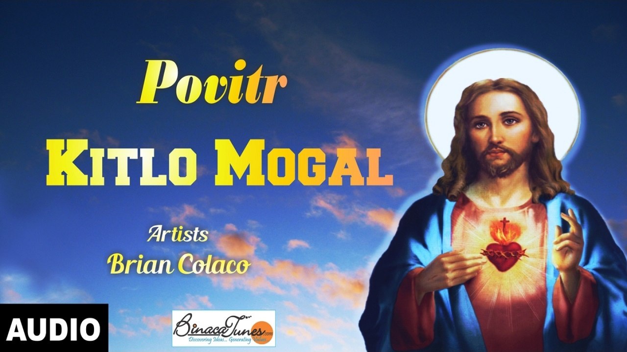 Marissa Andrews - Povitr - Kitlo Mogal (Konkani Language)