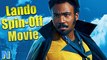 Lando’s Going Solo After Solo: A Star War Story (Lando Movie B*tchs) | NW News
