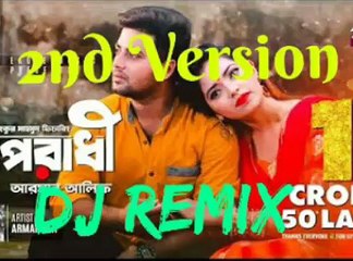 Oporadhi Dj Song | Arman Alif