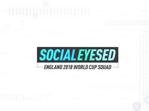Socialeyesed - Reaksi Para Bintang Inggris Setelah Pengumuman Skuad Piala Dunia