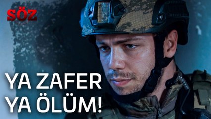 Söz | 46.Bölüm - Ya Zafer Ya Ölüm