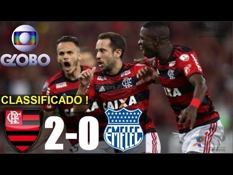 Flamengo 2 x 0 Emelec ( GLOBO HD 1080p) GOLS ! MENGÃO CLASSIFICADO - Libertadores 16/05/2018