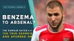 Benzema to Arsenal? | THE RUMOUR RATER with True Geordie & Spurred On!